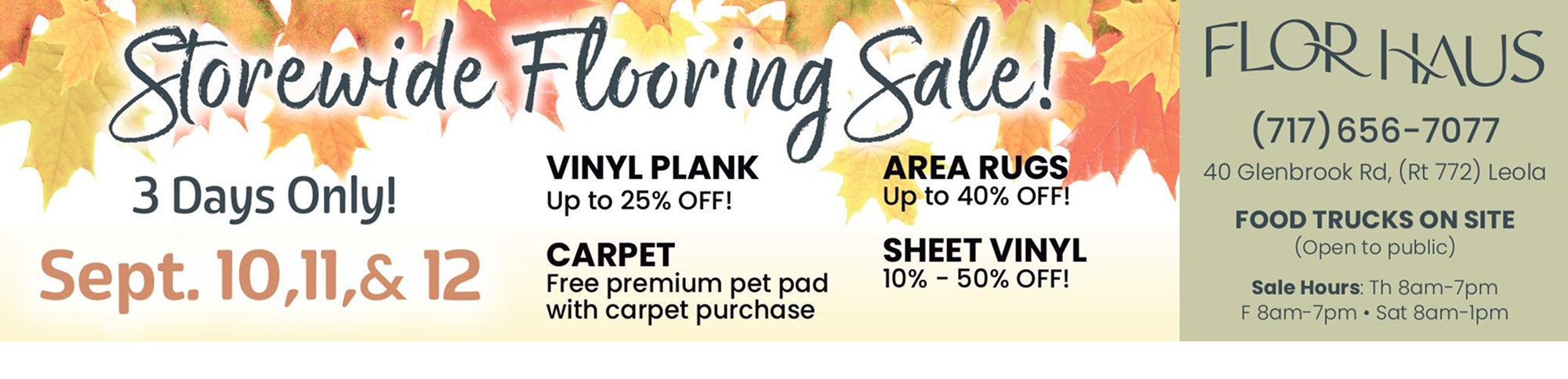 Storewide flooring sale on Sept 10th-thru-12th at Flor Haus in Leola, PA